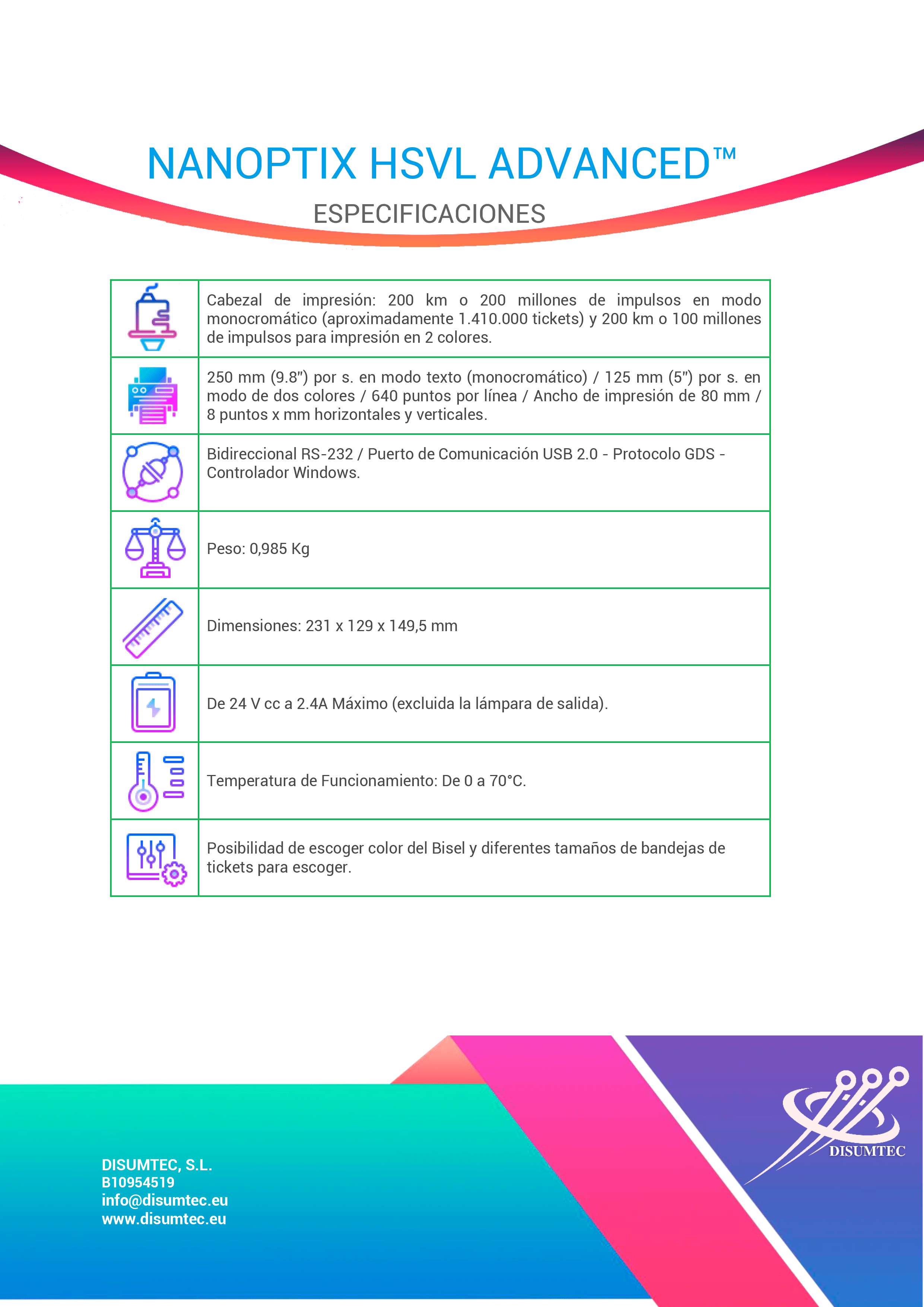 Ficha Técnica Impresora NANOPTIX HSVL ADVANCED distribuida por DISUMTEC