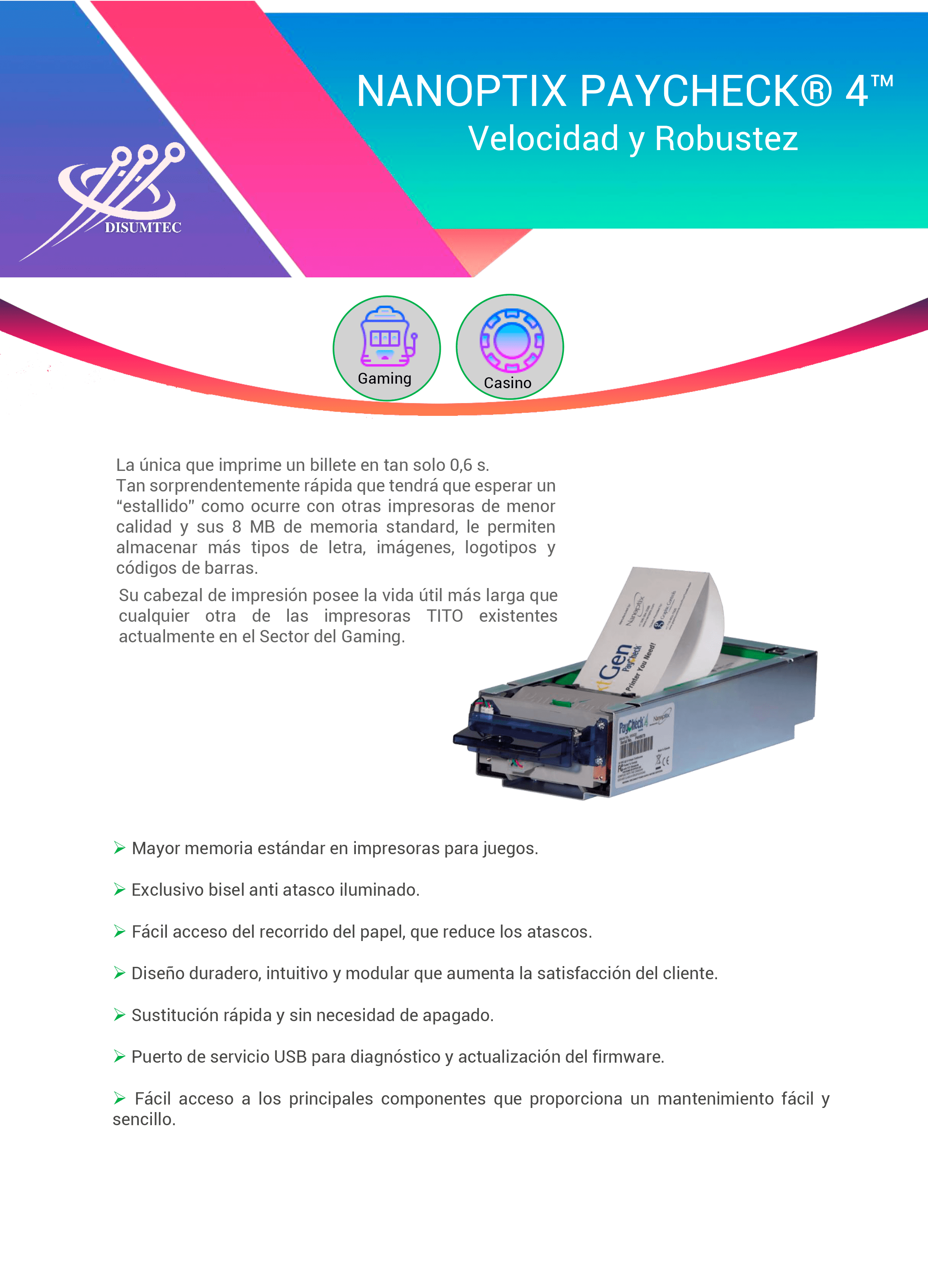Impresora NANOPTIX PAYCHECK 4 distribuida por DISUMTEC